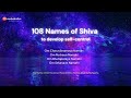 🔥POWERFUL 108 Names Shiva to remove all negative thoughts 🔥 Mahakatha Shiva Mantras