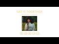 Get it Together - Savannah Cristina