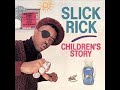 Slick Rick- Children's Story Instrumental