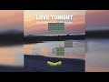 Chris Demontaque - Love Tonight - May 2023