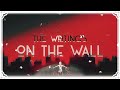 Writing on the Wall - Will Stetson [MV] 【Kaveh Fansong】