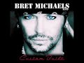 Bret Michaels - Nothing To Lose (Only Bret Demo) (New Song 2010)