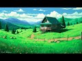 Nostalgic 🍀 Chill Melodic 🌱 Lofi Ghibli Summer ~ Study/Calm/Heal [ Lofi Hip Hop - Lofi Chill ]