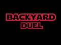 BACKYARD DUEL | a lightsaber effects project