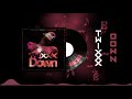 Toxyk - Down (Official Audio)