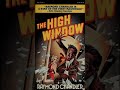 The High Window  - Philip Marlowe - Raymond Chandler Full Length Audible Audiobook Dramatized Radio