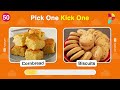 Pick One Kick One - Junk Food Edition 🍕🍩