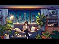 Lo fi BGM For Rest,For a comfortable rest