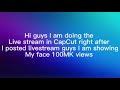 Show my face for 100MK views