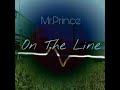 Mr.Prince - On The Line