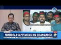 [FULL] Dialog - Kondisi Bangladesh Sudah Mulai Tenang Pemerintah Siap Amankan WNI - [Metro Siang]