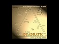 QUADRATIC (1984/86)(2016 MIX) 5.25 : Mark Saunders Adventures in Music (FoH)