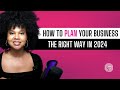 CEO SERIES: How to Planning Your Business for 2024 | The Courtney Sanders Podcast Ep. 199