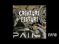 Shut Your Mouth In The Greatest Show Unearthed | Pain & Creature Feature | RaveDJ