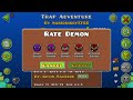 Trap Adventure (Extreme Demon) by mariokirby1703 | Geometry Dash Platformer