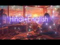 [Hindi+English]  (phonk+lofi+chill+sad)