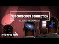 Sleep Hypnosis For Connecting To Your Subconscious (The Control Room)