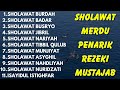 KUMPULAN SHOLAWAT VIRAL TERBARU 2024 | SHOLAWAT NABI PENARIK REJEKI | SHOLAWAT JIBRIL, NARIYAH