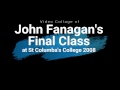 John Fanagan's Final English Class (1973 - 2008)