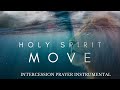 Intercession Prayer Instrumental | Holy Spirit Move