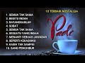 PADI FULL ALBUM PILIHAN TERBAIK TANPA IKLAN