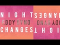 Eddy Dyno - Night Changes
