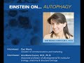 Einstein On: Autophagy, Dr. Ana Maria Cuervo
