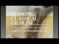 LESSONS IN CLASSICAL DRAWING