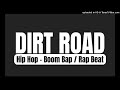 DirtRoad - HipHop - Boom Bap / Rap Type Free Beat Prod by SLPGroundSoundMusic