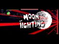 Moon Lighting - by IIxDanielxII and Hikex (3 coins)
