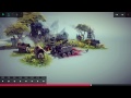Besiege: one tank to rule them all