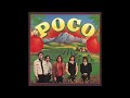 Poco (1970) - side two
