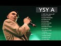 Los Mejores Canciones Ysy A - Grandes Exitos Nuevo Album Ysy A 2021