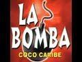La Bomba (Original Edit)