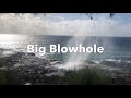 Big Blowhole and Waimea Canyon in Hawaii