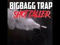 SHOT CALLER #bigbagg #trap #newvideo #shot #caller #trapshit #drill