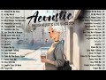 Acoustic Songs 2024 🥂 Best Chill English Acoustic Love Songs Cover 🥂 Soft Chill Acoustic Music 2024