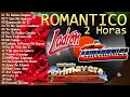 LOS ACOSTA MIX ROMANTICAS - LOS ACOSTA LO MEJOR EXITOS SUS MEJORES CANCIONES