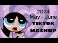 TIKTOK MASHUP (MAY - JUNE 2024)
