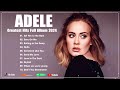 Adele Greatest Hits 2024 - Adele Best Songs Playlist 2024 - Best English Songs on Spotify