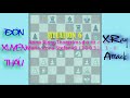 X-Ray Attack || Playchess1vn