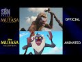 Mufasa: The Lion King (2024) Trailer in 2D Animated Version (Side-by-Side Comparison)