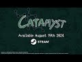Catamyst - Announcement Trailer