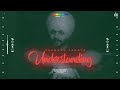 Understanding (Full Song) Gurmanter | Punjabi Songs 2022