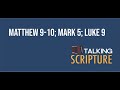 Ep 193 | Matthew 9-10; Mark 5; Luke 9, Come Follow Me 2023 (March 6-12)