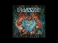 Killswitch Engage - The End of Heartache | Instrumental cover, original vocals