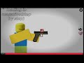 gun testing in my movie roblox