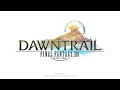 Final Fantasy 14 - Dawntrail OST Final Boss Phase 1+2 Theme