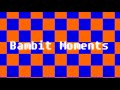 Bambit Moments [FTU]