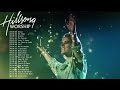 Most Popular Hillsong Praise and Worship Songs Playlist 2021🙏Inspirational Christian Worship Songs